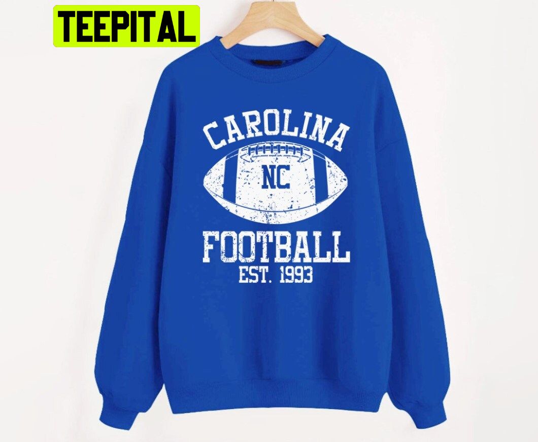 Vintage Carolina Football Est 1993 Unisex Sweatshirt Vintage Carolina Football Est 1993 Unisex Sweatshirt