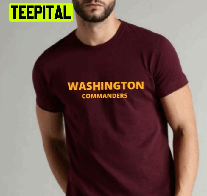 Washington Commanders Football Team Unisex T-Shirt Washington Commanders Football Team Unisex T-Shirt