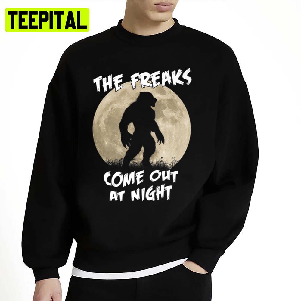 Werewolf The Freaks Come Out At Night Full Moon Halloween Unisex Sweatshirt Werewolf The Freaks Come Out At Night Full Moon Halloween Unisex Sweatshirt