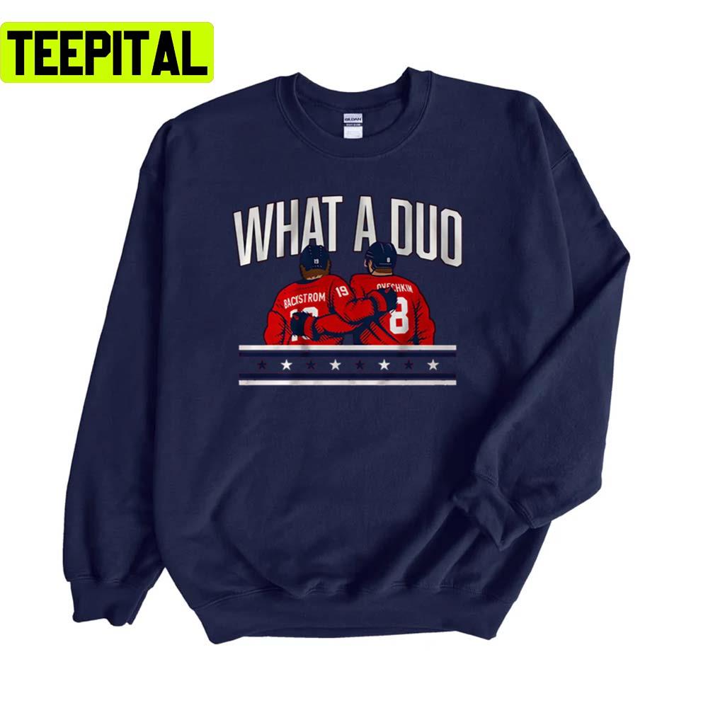 What A Duo Alexander Ovechkin Unisex Sweatshirt What A Duo Alexander Ovechkin Unisex Sweatshirt