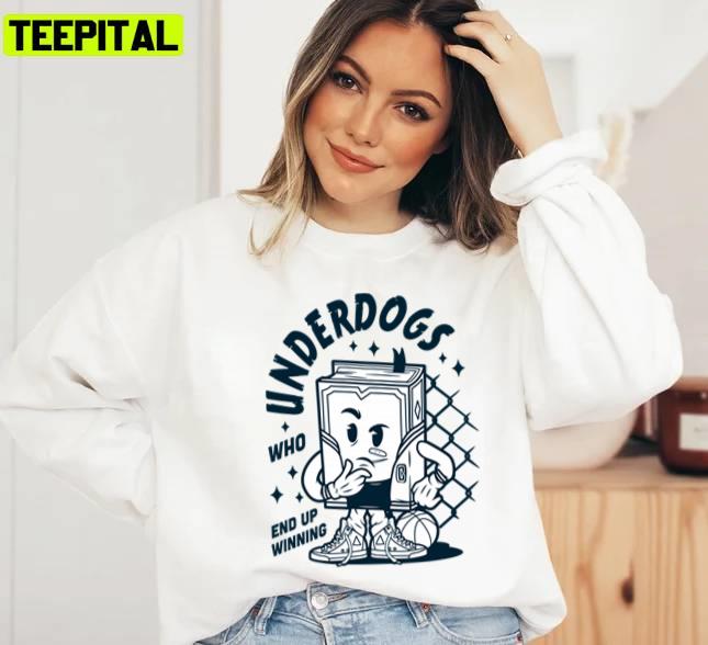 Who End Up Winning Underdogs Unisex T-Shirt Who End Up Winning Underdogs Unisex T-Shirt