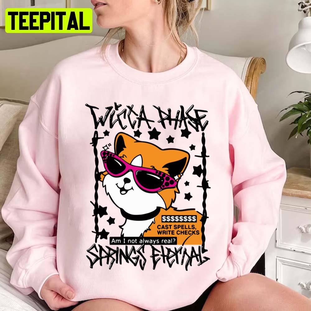 Wicca Phase Springs Eternal Cat Unisex Sweatshirt Wicca Phase Springs Eternal Cat Unisex Sweatshirt