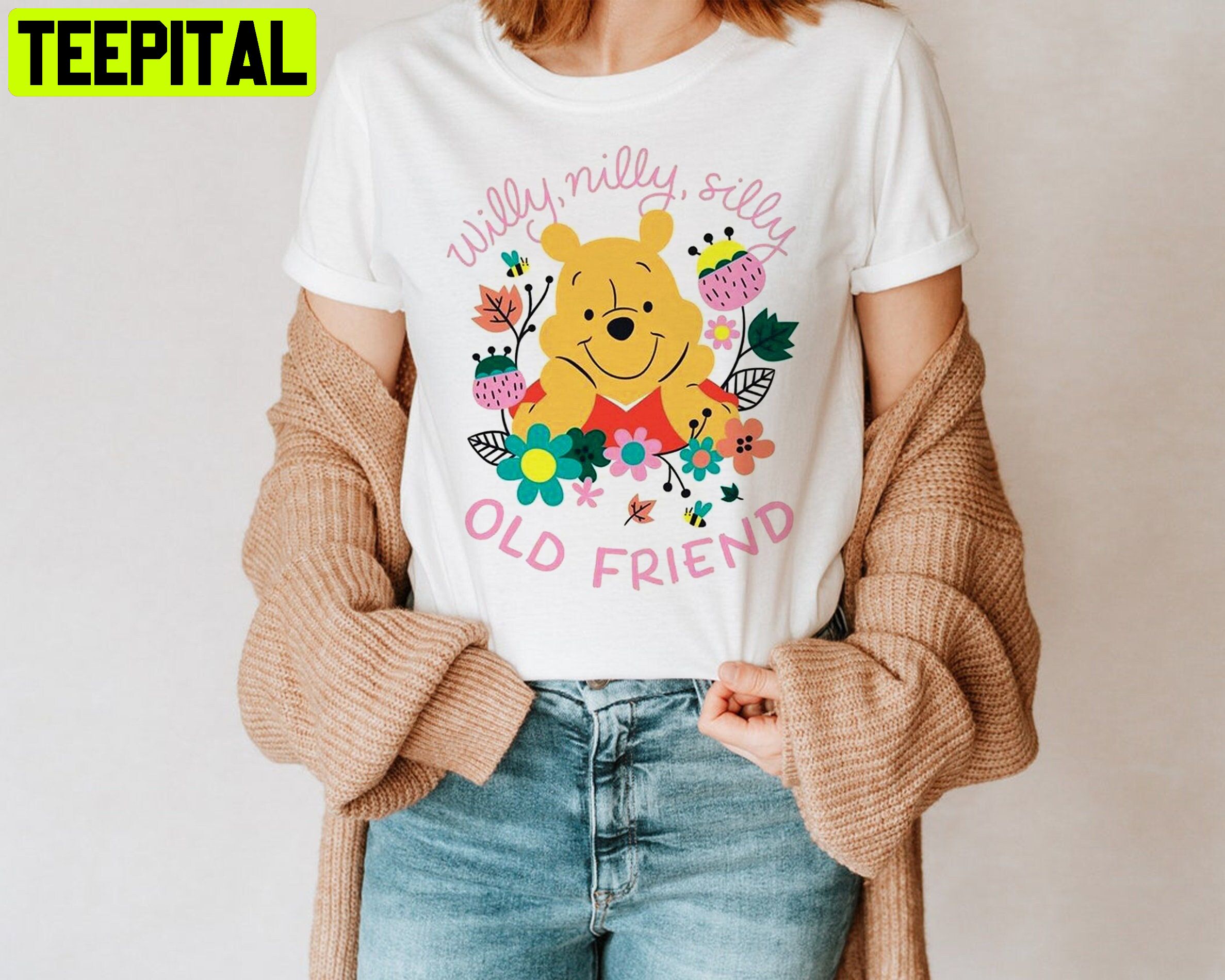 Willy Nilly Silly Old Friend Pooh Bear Pooh Trip Disney Unisesx T-Shirt Willy Nilly Silly Old Friend Pooh Bear Pooh Trip Disney Unisesx T-Shirt