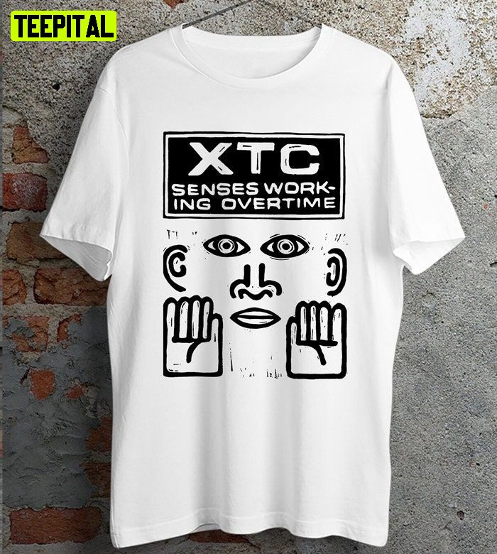 Xtc Senses Working Overtime Retro Design T-Shirt Xtc Senses Working Overtime Retro Design T-Shirt