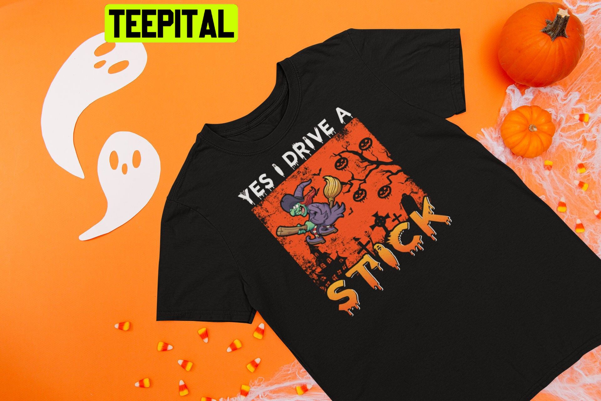 Yes I Drive A Stick Funny Witch Halloween Trending Unisex T-Shirt Yes I Drive A Stick Funny Witch Halloween Trending Unisex T-Shirt