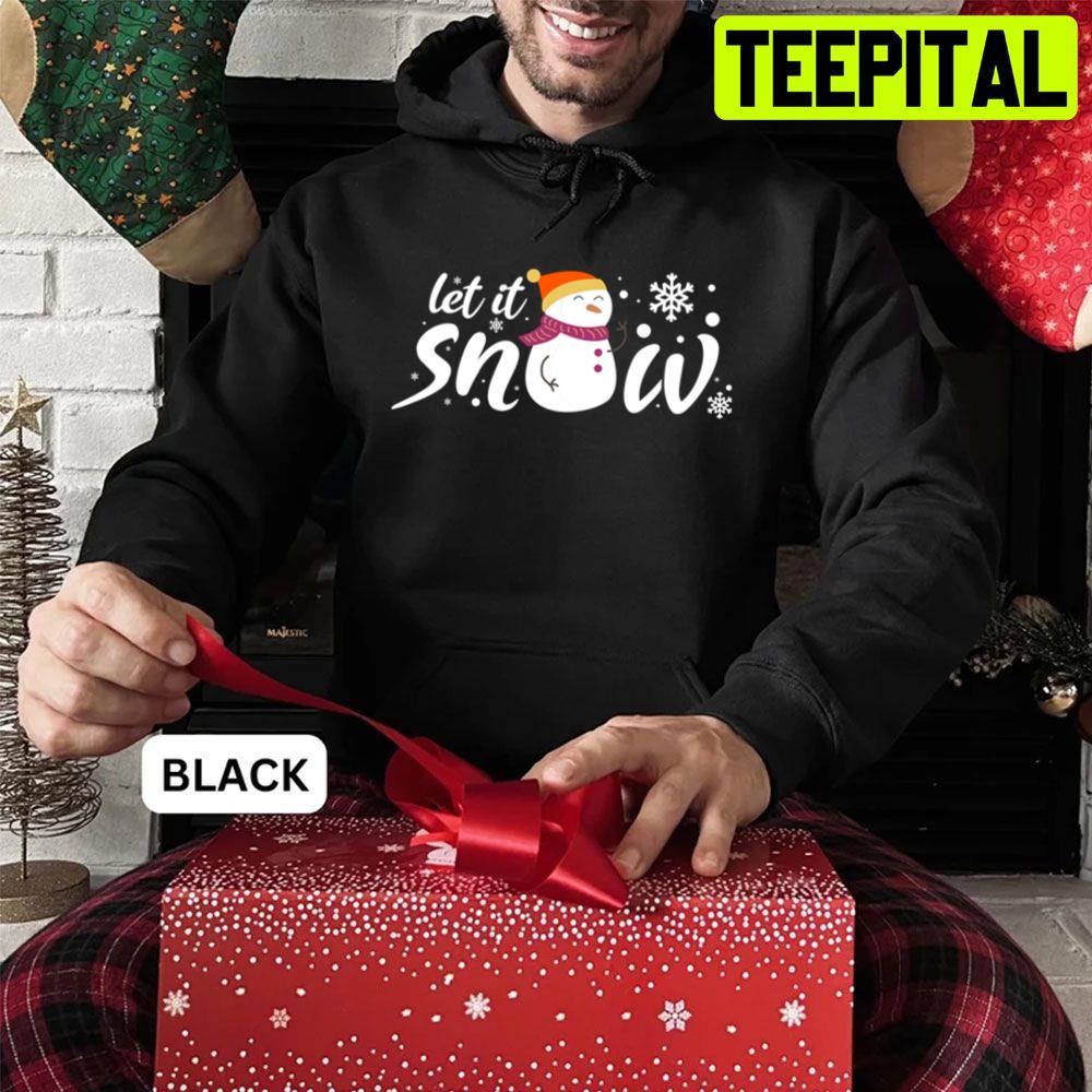 Cute Sowman Let It Snow Christmas Trending Unisex Sweatshirt Cute Sowman Let It Snow Christmas Trending Unisex Sweatshirt
