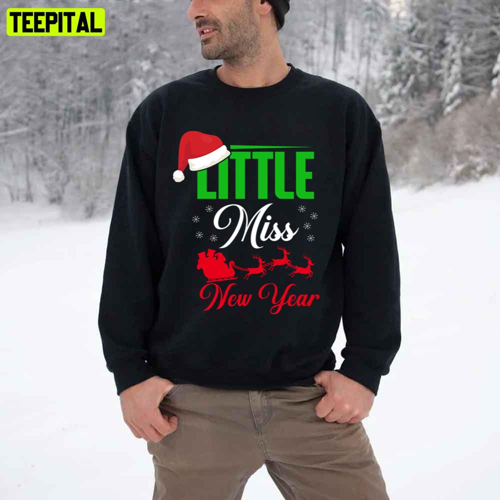 Little Miss New Year Art Trending Unisex T-Shirt Little Miss New Year Art Trending Unisex T-Shirt