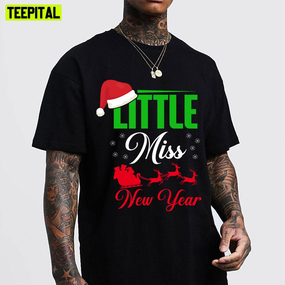 Little Miss New Year Art Trending Unisex T-Shirt Little Miss New Year Art Trending Unisex T-Shirt