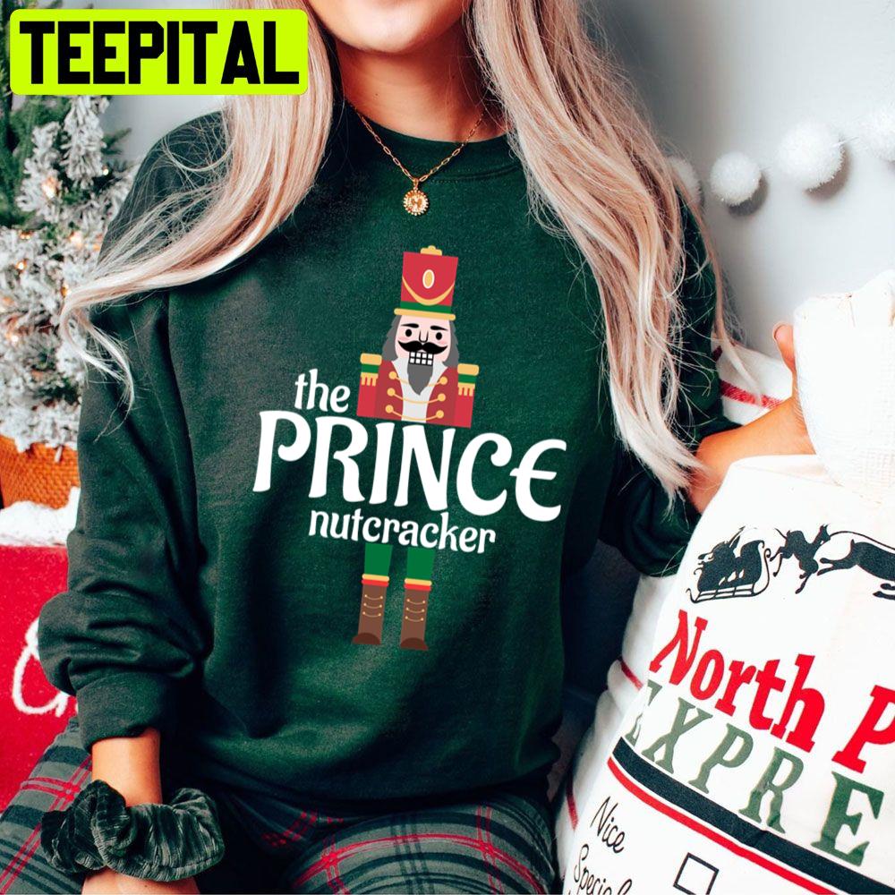 The Prince Nutcracker Christmas Trending Unisex Sweatshirt The Prince Nutcracker Christmas Trending Unisex Sweatshirt