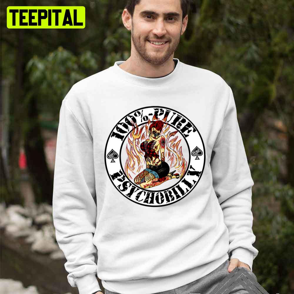 100% Pure Psychobilly Girl White Trending Unisex T-Shirt 100% Pure Psychobilly Girl White Trending Unisex T-Shirt