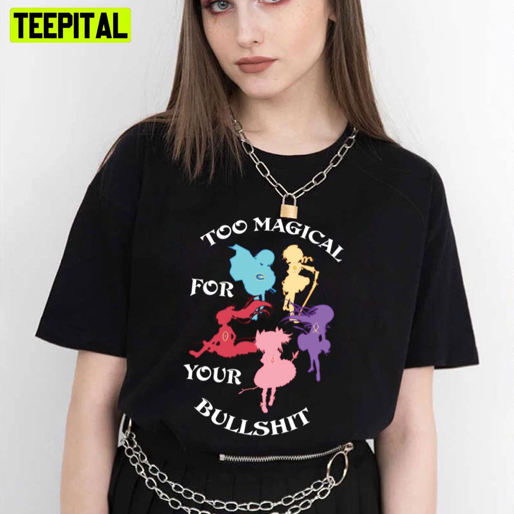 Madoka Magica Too Magical For Your Bullshit Trending Unisex T-Shirt Madoka Magica Too Magical For Your Bullshit Trending Unisex T-Shirt