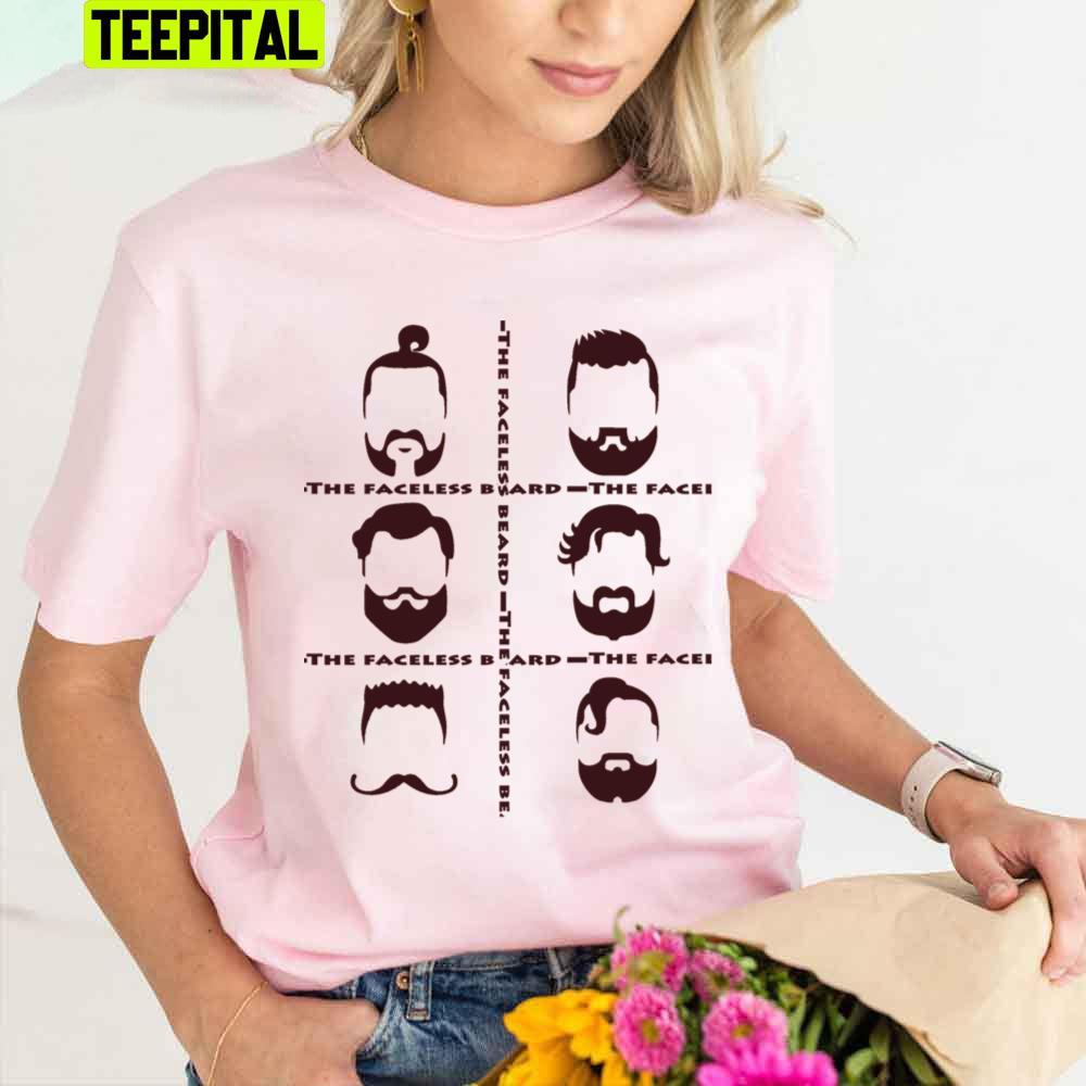 The Faceless Beard Man Trending Unisex T-Shirt The Faceless Beard Man Trending Unisex T-Shirt
