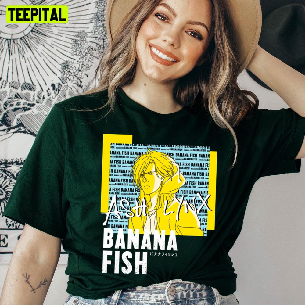 Banana Fish Ash Lynx Trending Unisex T-Shirt Banana Fish Ash Lynx Trending Unisex T-Shirt