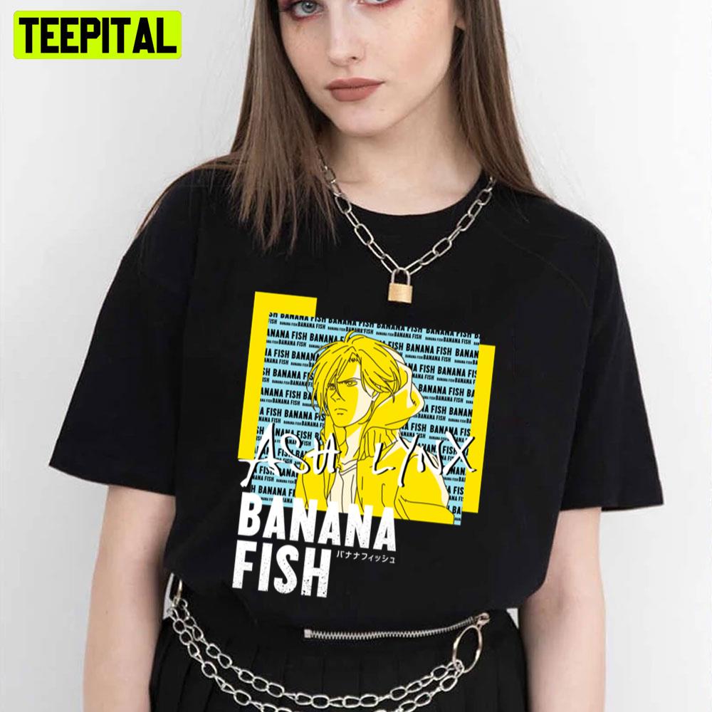 Banana Fish Ash Lynx Trending Unisex T-Shirt Banana Fish Ash Lynx Trending Unisex T-Shirt
