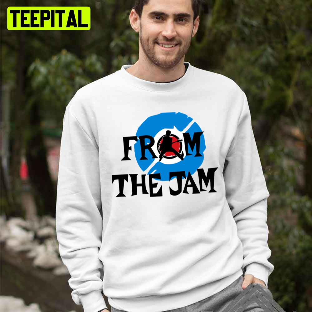 From The Jam Trending Unisex T-Shirt From The Jam Trending Unisex T-Shirt