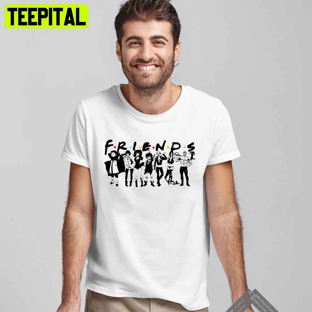 Friends Graphic Seven Deadly Sins Trending Unisex T-Shirt Friends Graphic Seven Deadly Sins Trending Unisex T-Shirt