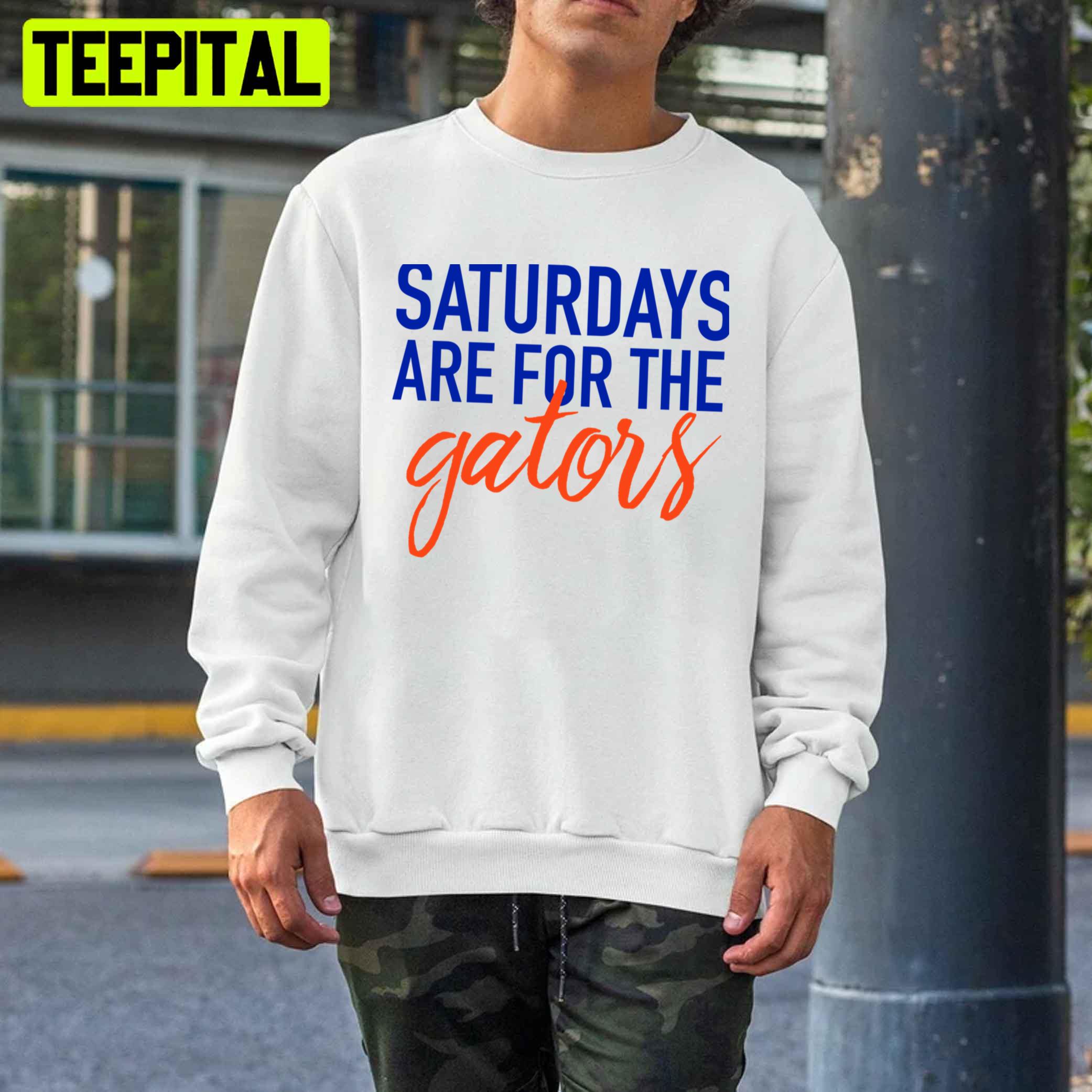 Saturdays Are For The Gators Trending Unisex T-Shirt Saturdays Are For The Gators Trending Unisex T-Shirt
