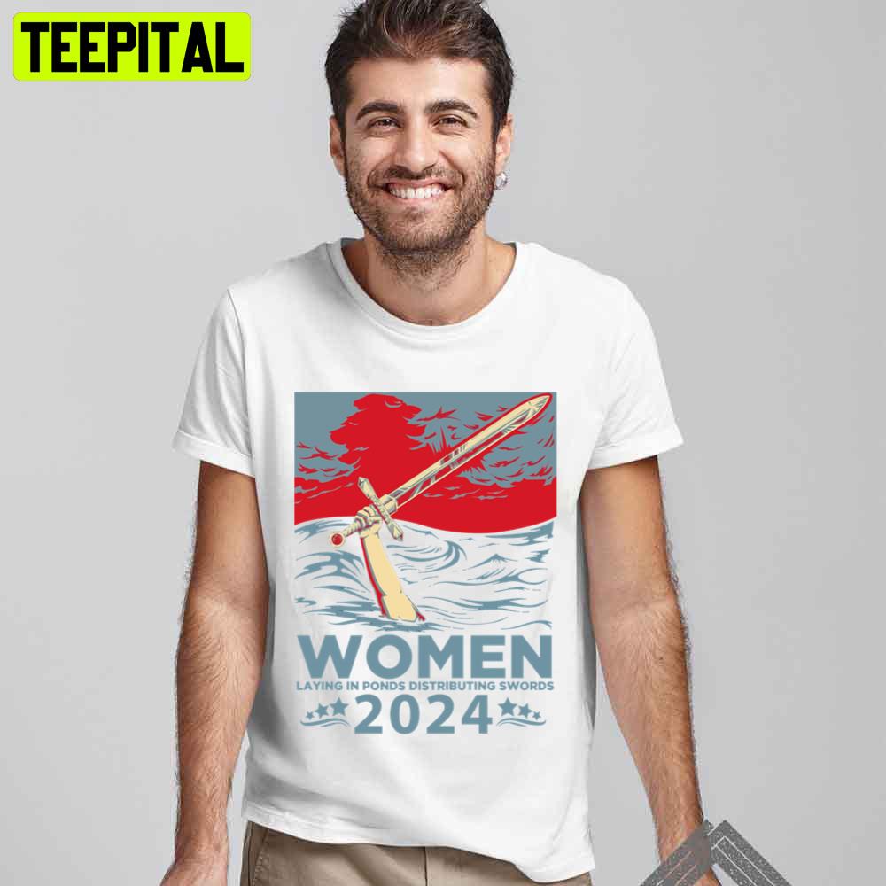 Women Laying In Ponds Distributing Swords 2024 Trending Unisex T-Shirt Women Laying In Ponds Distributing Swords 2024 Trending Unisex T-Shirt