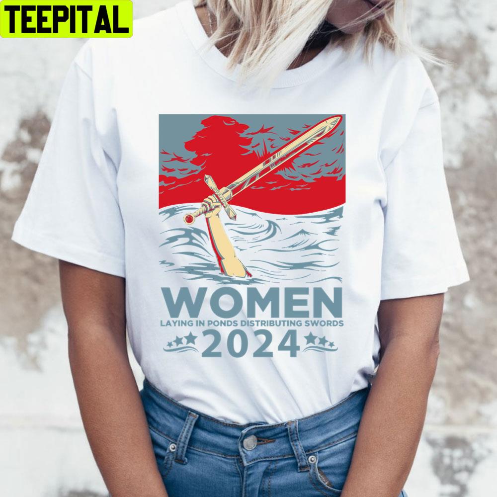 Women Laying In Ponds Distributing Swords 2024 Trending Unisex T-Shirt Women Laying In Ponds Distributing Swords 2024 Trending Unisex T-Shirt