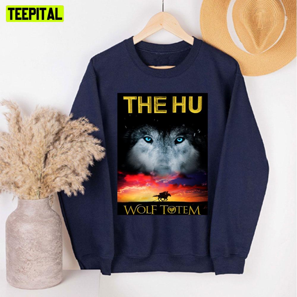 Wolf Totem The Hu Unisex Sweatshirt Wolf Totem The Hu Unisex Sweatshirt