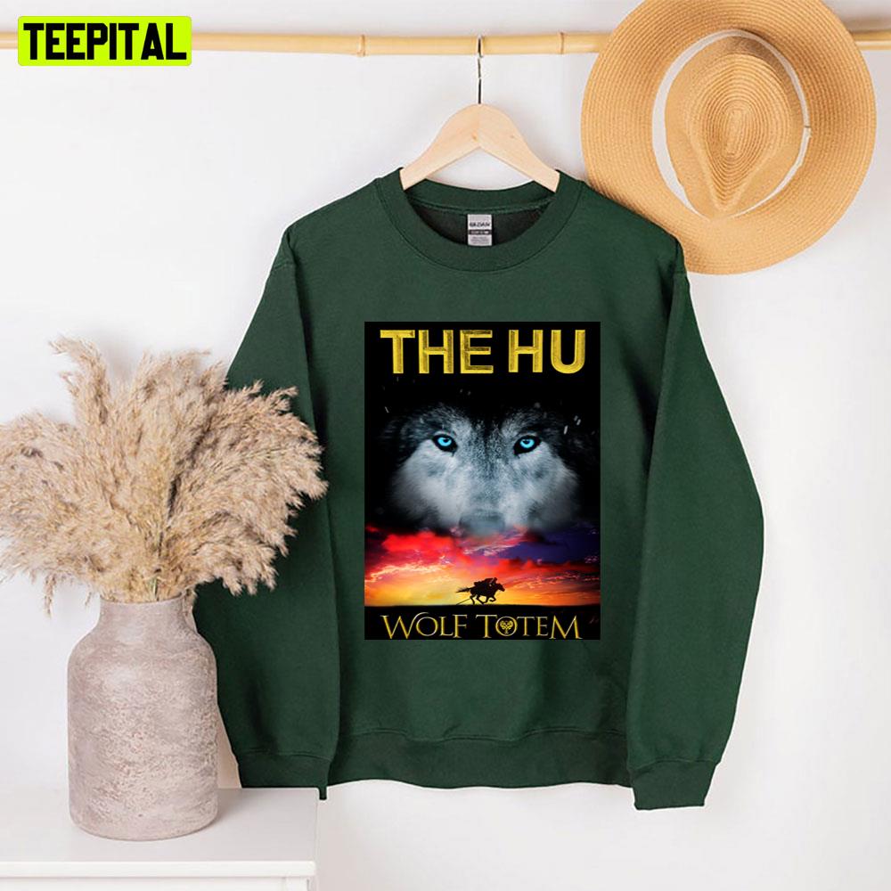 Wolf Totem The Hu Unisex Sweatshirt Wolf Totem The Hu Unisex Sweatshirt