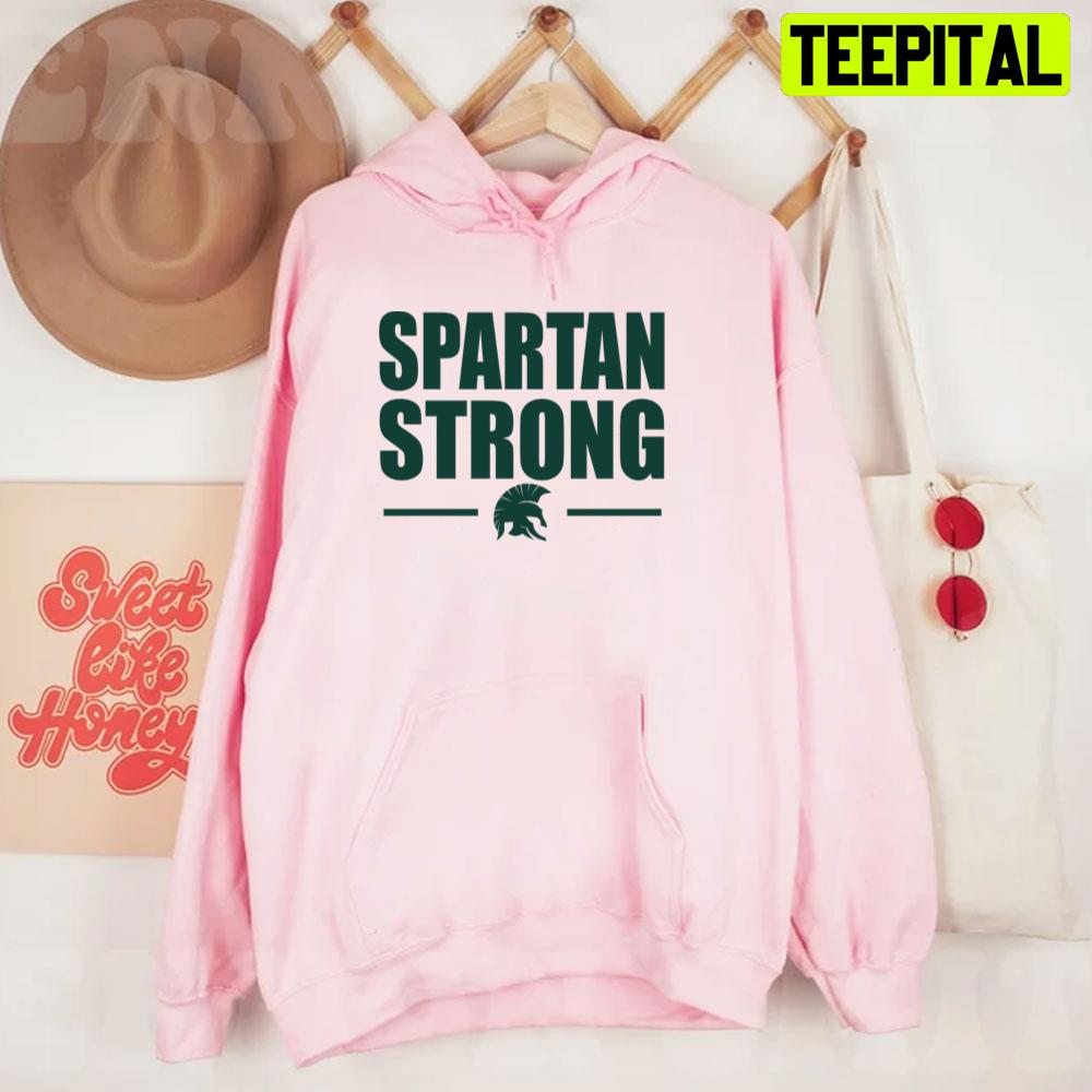 Michigan Spartan Strong Unisex T-Shirt Michigan Spartan Strong Unisex T-Shirt