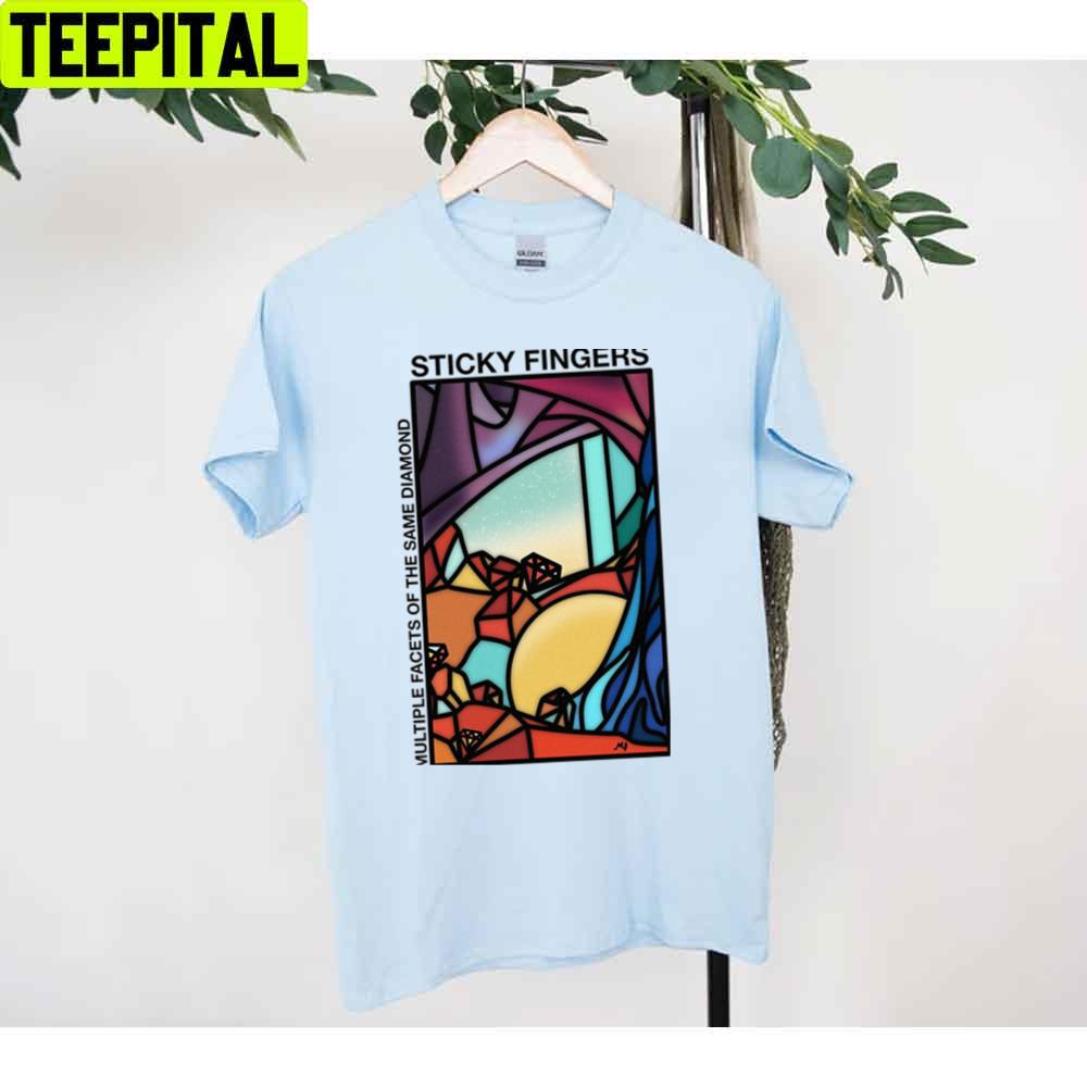Multiple Facets Of The Same Diamond Sticky Fingers Unisex T-Shirt Multiple Facets Of The Same Diamond Sticky Fingers Unisex T-Shirt