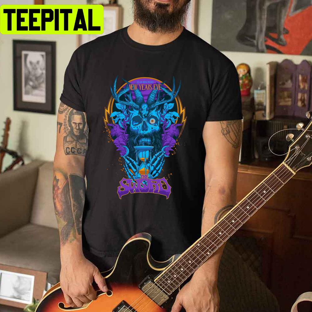 New Years Eve The Sword Unisex T-Shirt New Years Eve The Sword Unisex T-Shirt