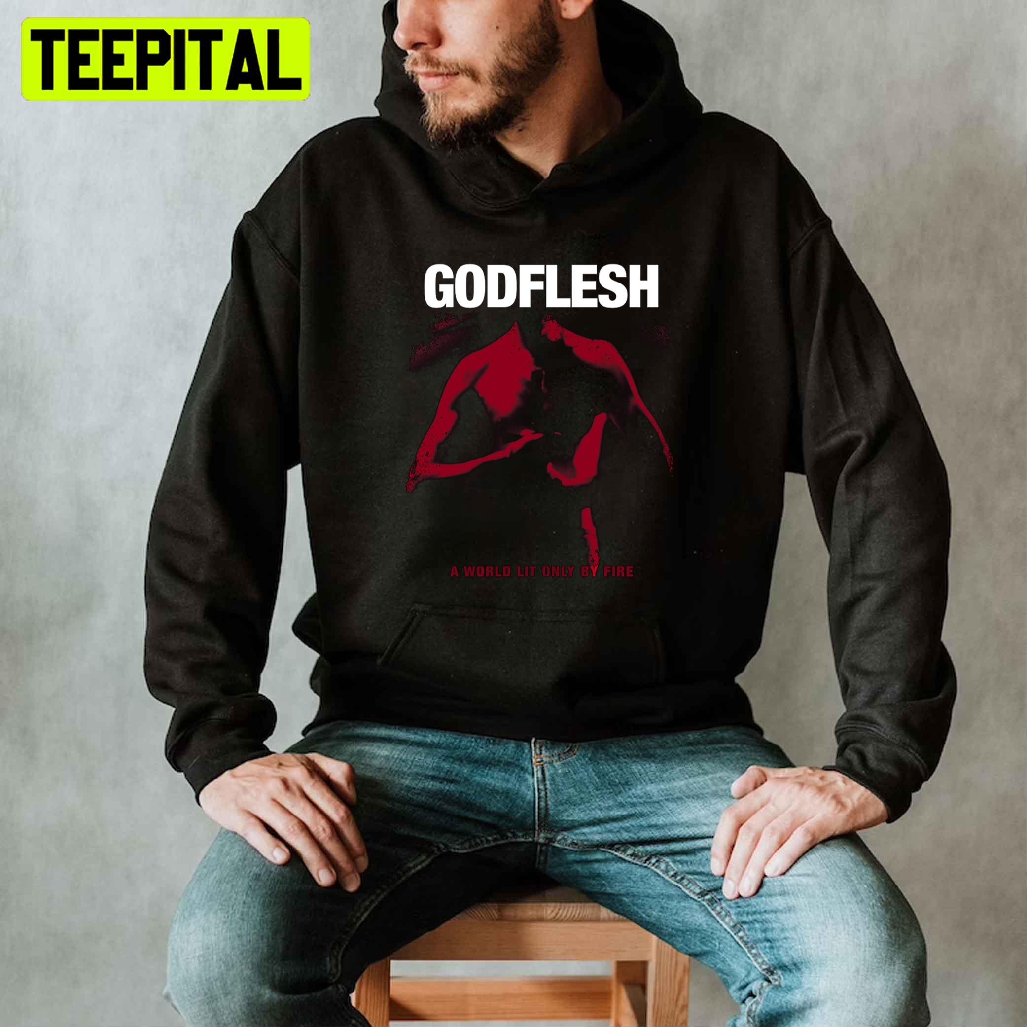 The World Lit Only By Fire Godflesh Unisex T-Shirt The World Lit Only By Fire Godflesh Unisex T-Shirt