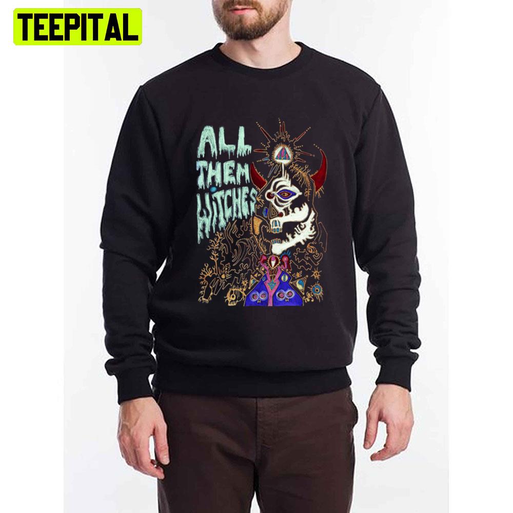 Colorful Skull All Them Witches Unisex T-Shirt Colorful Skull All Them Witches Unisex T-Shirt