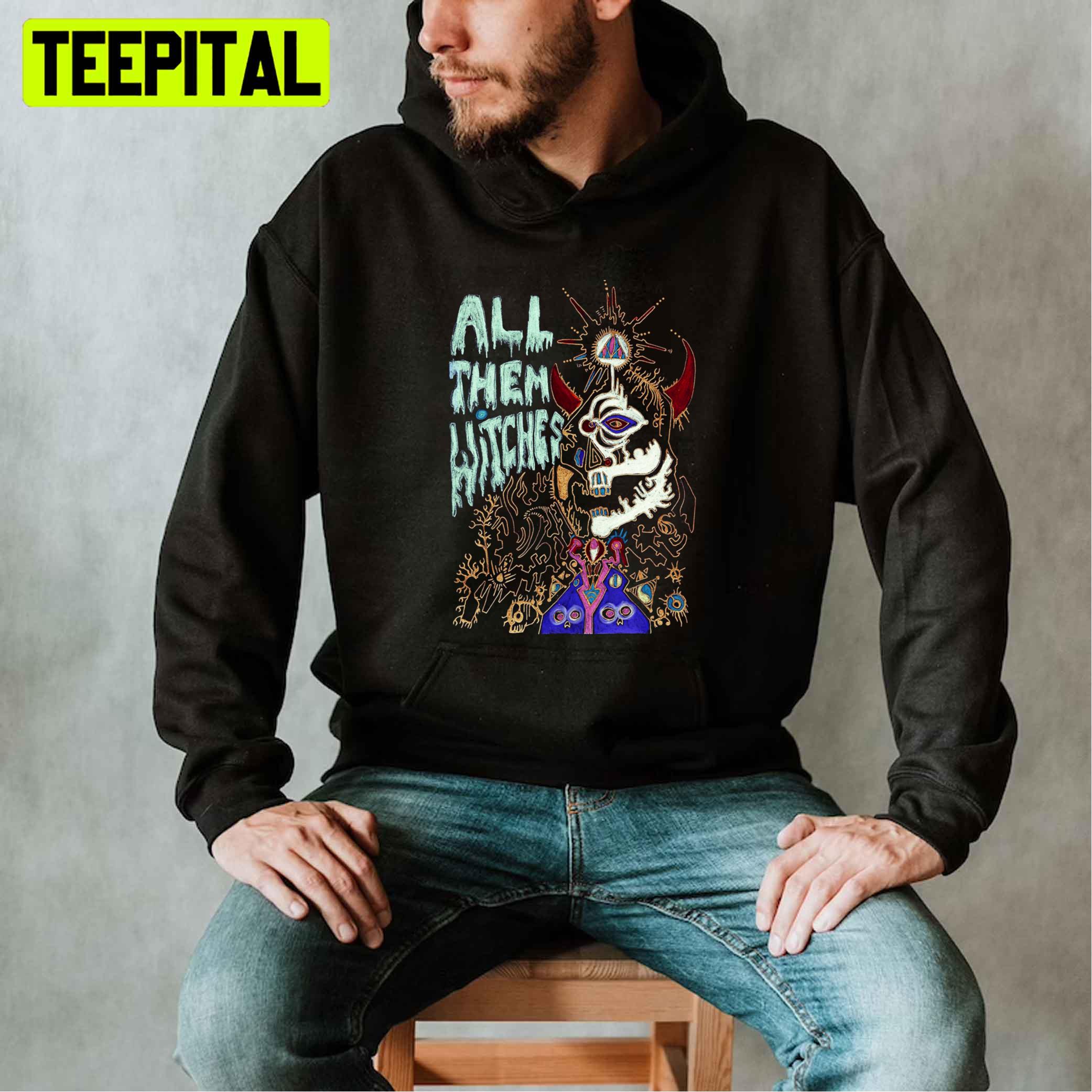 Colorful Skull All Them Witches Unisex T-Shirt Colorful Skull All Them Witches Unisex T-Shirt
