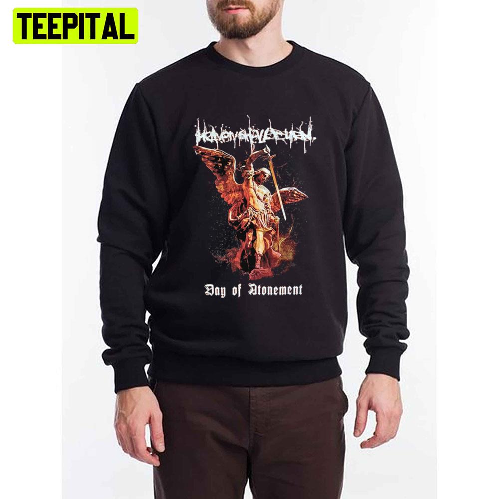 Day Of Heaven Shall Burn Unisex T-Shirt Day Of Heaven Shall Burn Unisex T-Shirt