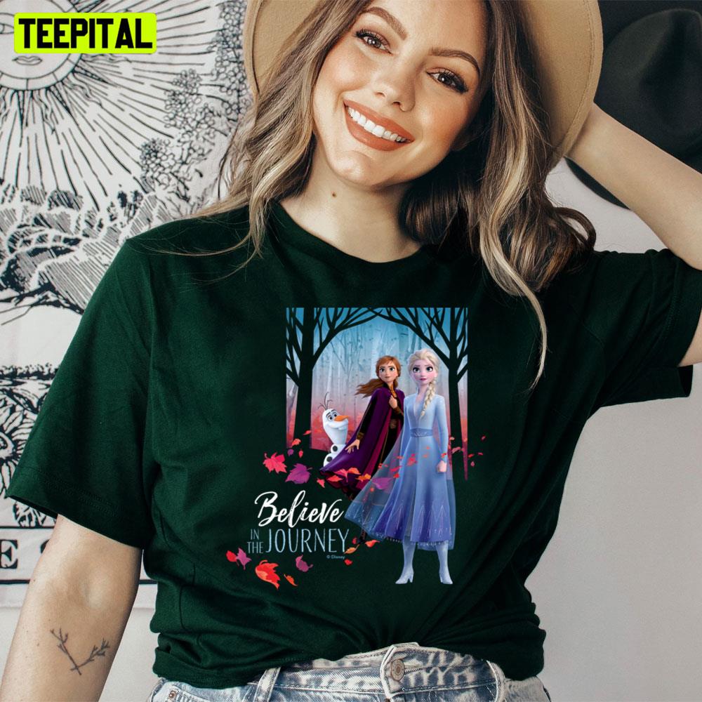 Frozen 2 Elsa Anna & Olaf Believe Unisex T-Shirt Frozen 2 Elsa Anna & Olaf Believe Unisex T-Shirt