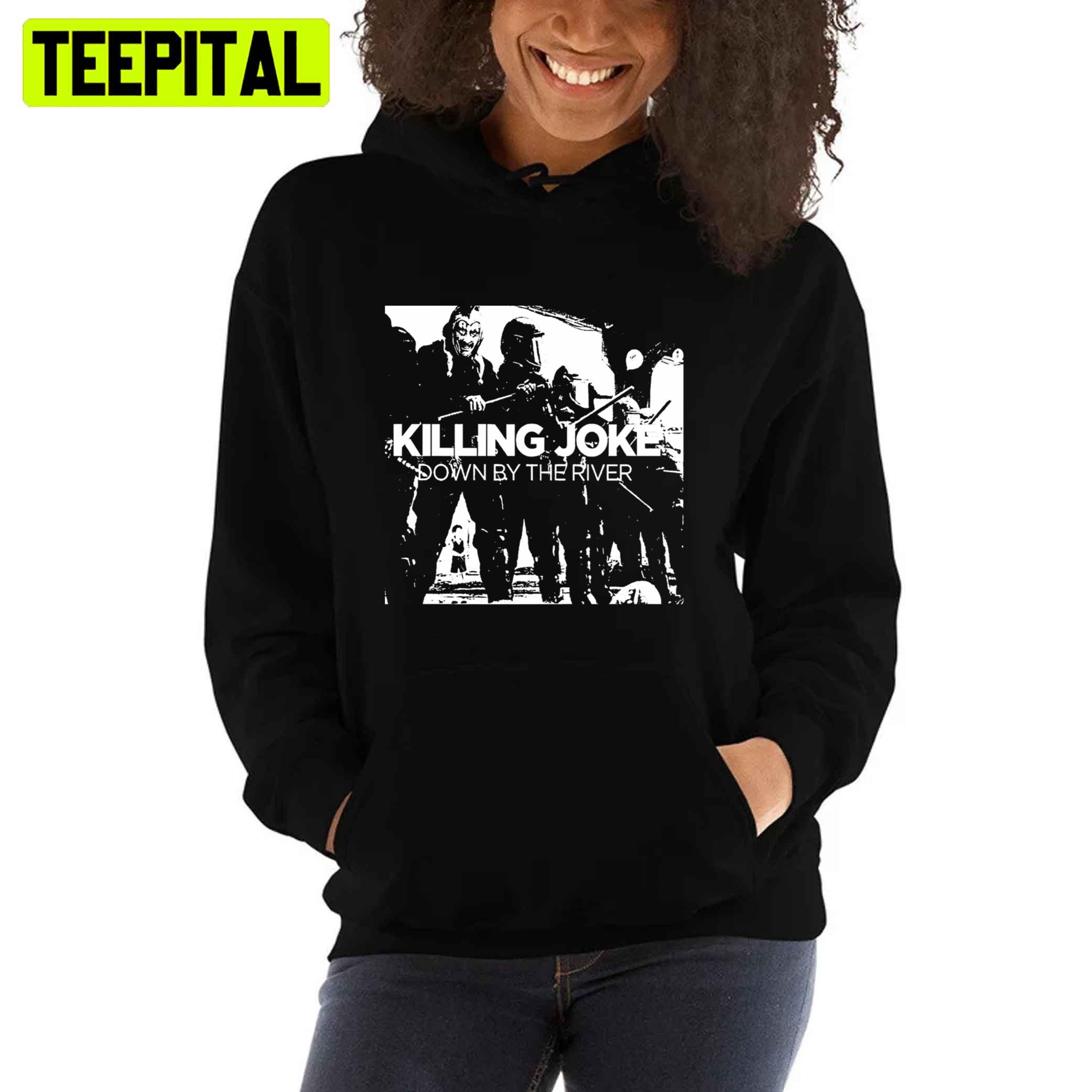 Killing Joke Down By The River Unisex T-Shirt Killing Joke Down By The River Unisex T-Shirt