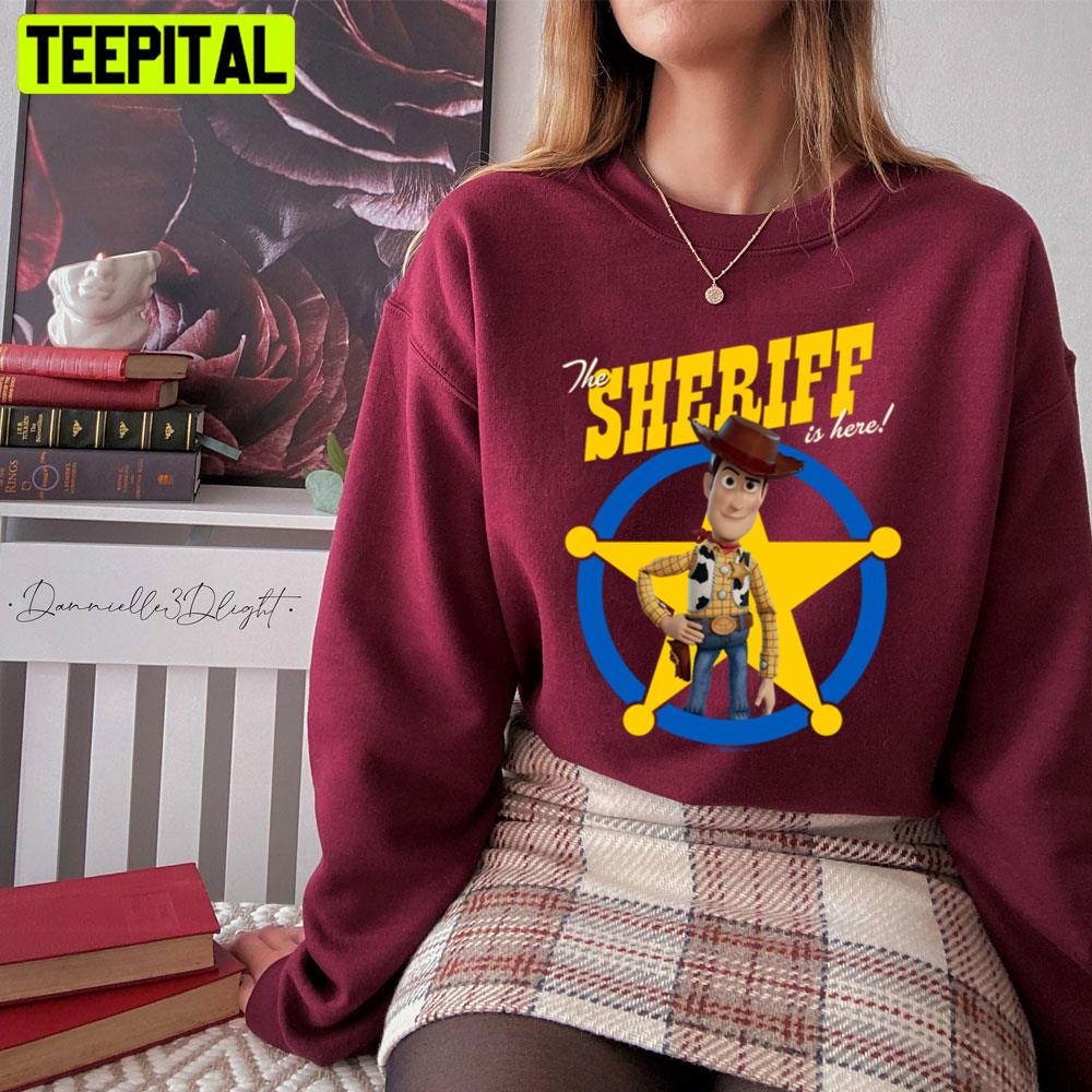 Toy Story 4 Woody The Sheriff Is Here Unisex T-Shirt Toy Story 4 Woody The Sheriff Is Here Unisex T-Shirt