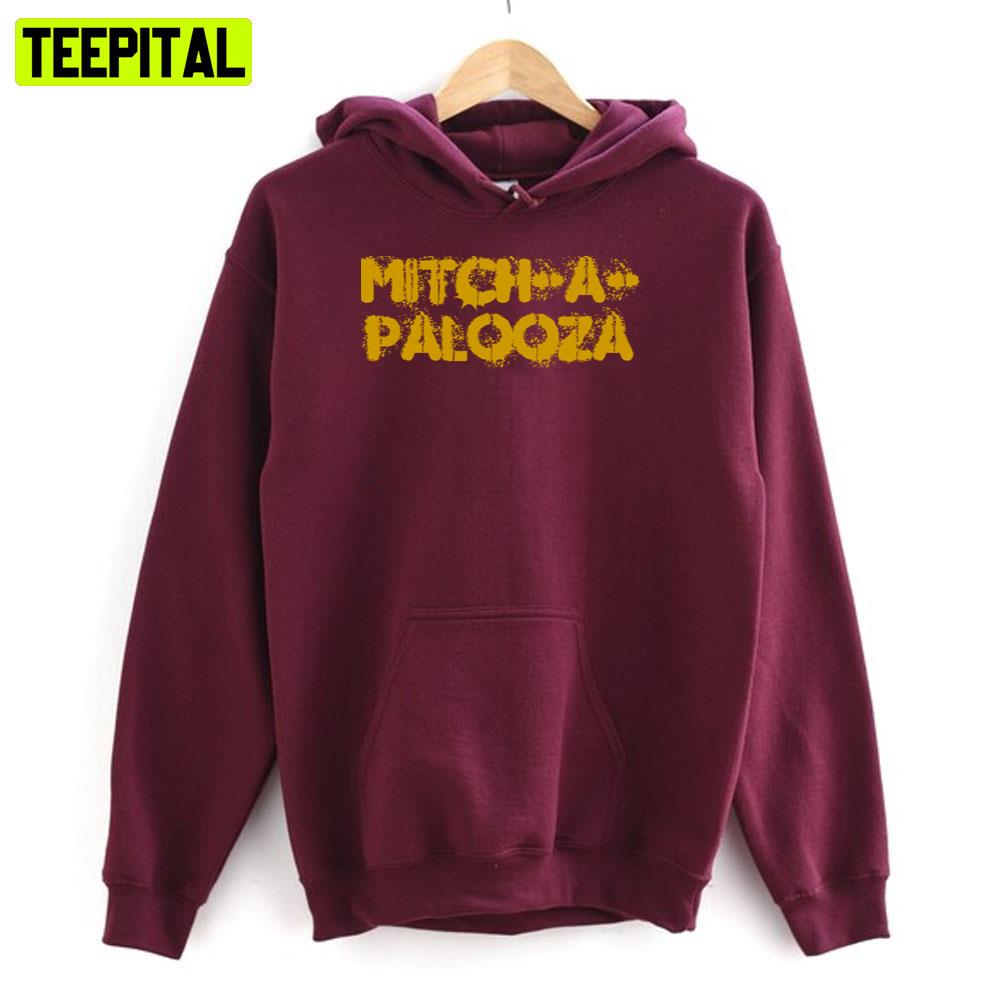 Mitch A Palooza Unisex T-Shirt Mitch A Palooza Unisex T-Shirt