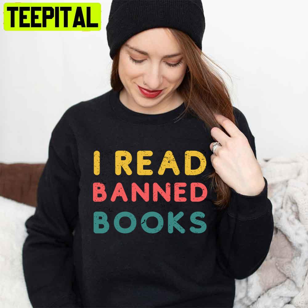 Retro I Read Banned Books Unisex T-Shirt Retro I Read Banned Books Unisex T-Shirt
