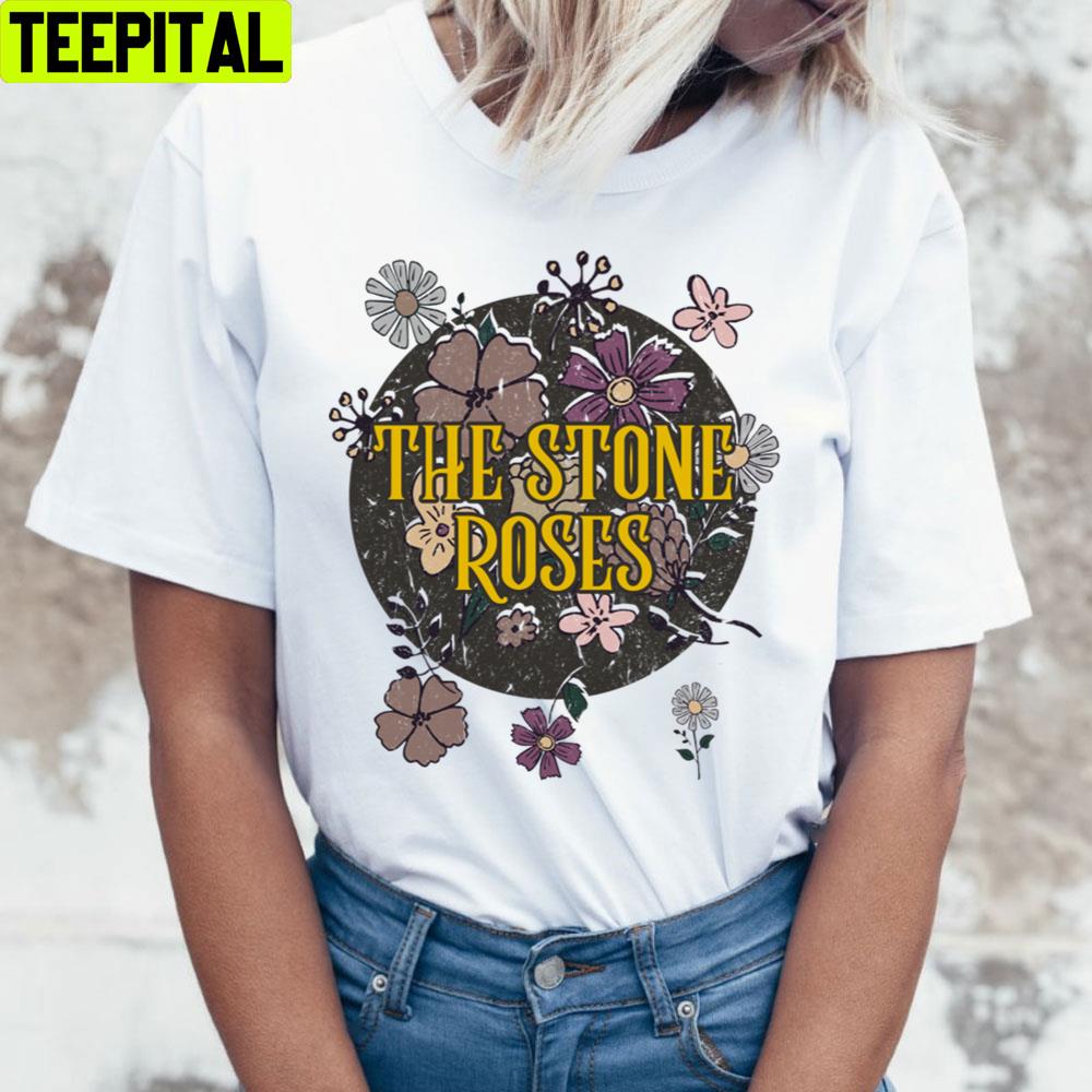 Flowers Retro Styles The Stone Roses Unisex T-Shirt Flowers Retro Styles The Stone Roses Unisex T-Shirt