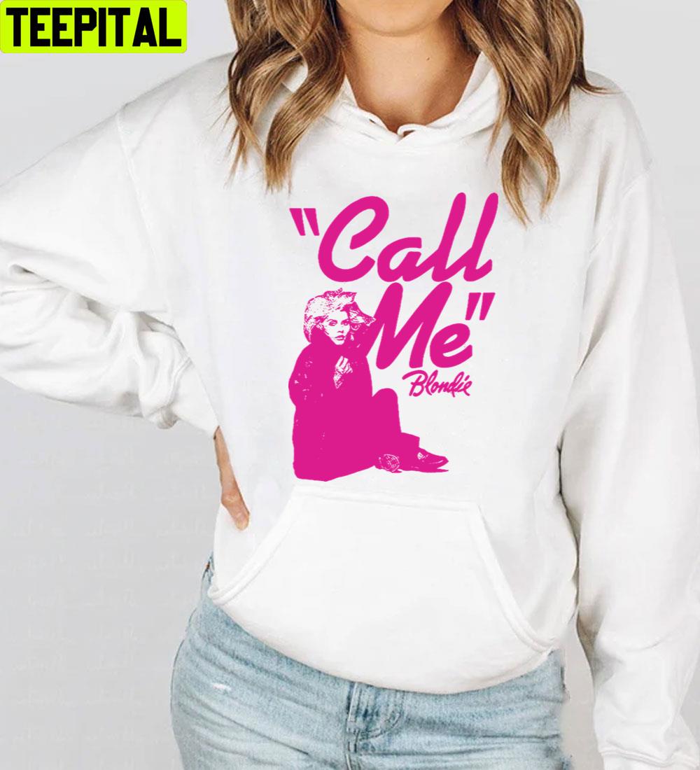 Pink Call Me Blondie Unisex T-Shirt Pink Call Me Blondie Unisex T-Shirt