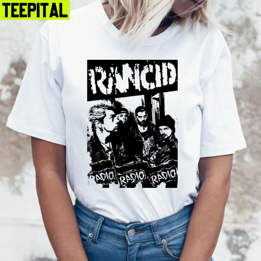 Radio Rancid Unisex T-Shirt Radio Rancid Unisex T-Shirt