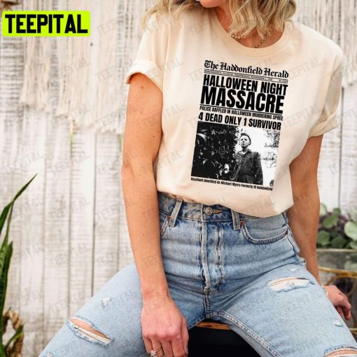 Halloween Night Massacre Spooky Season Unisex T-Shirt Sweatshirt Hoodie