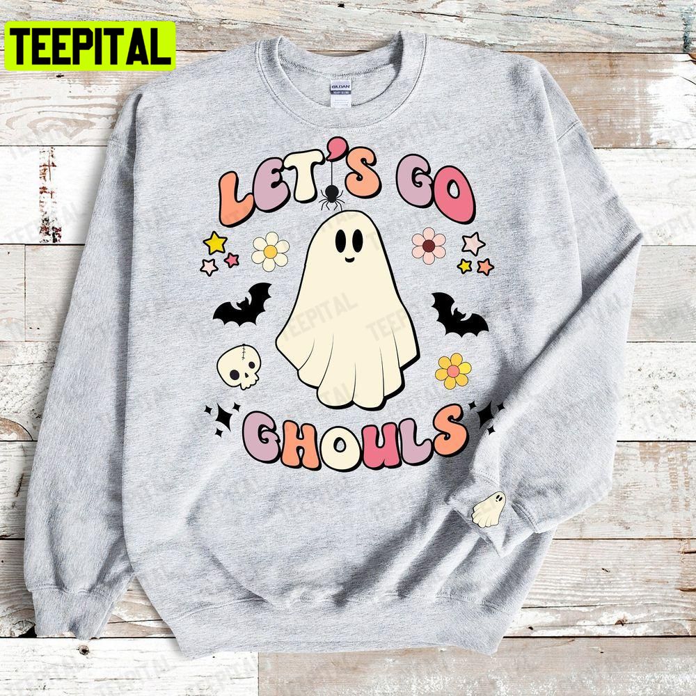 Lets Go Ghouls Halloween Retro Ghost Fall Womens Spooky Season Unisex T-Shirt Sweatshirt Hoodie Lets Go Ghouls Halloween Retro Ghost Fall Womens Spooky Season Unisex T-Shirt Sweatshirt Hoodie