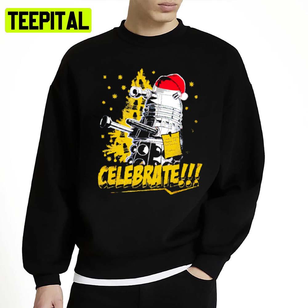 Celebrate X Robot From Star Wars Unisex Sweatshirt Celebrate X Robot From Star Wars Unisex Sweatshirt