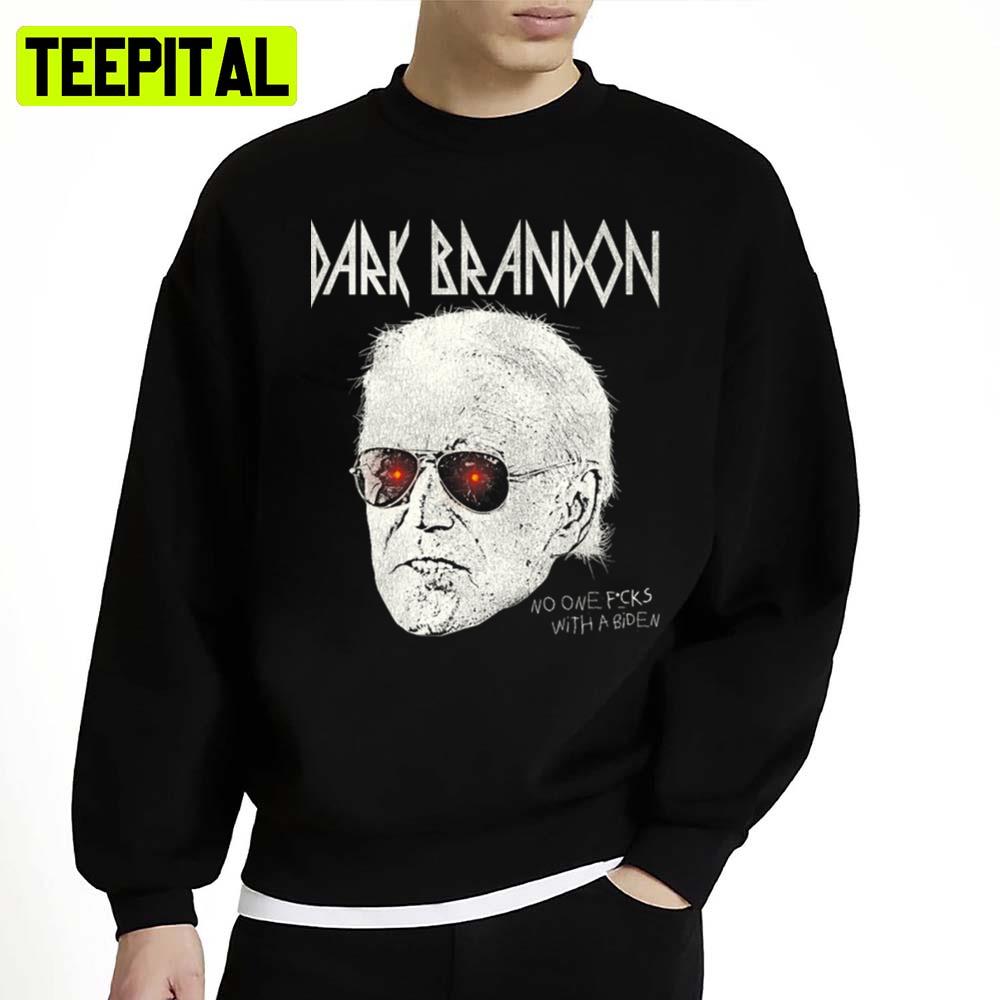 Dark Brandon No One Fcks Unisex Sweatshirt Dark Brandon No One Fcks Unisex Sweatshirt