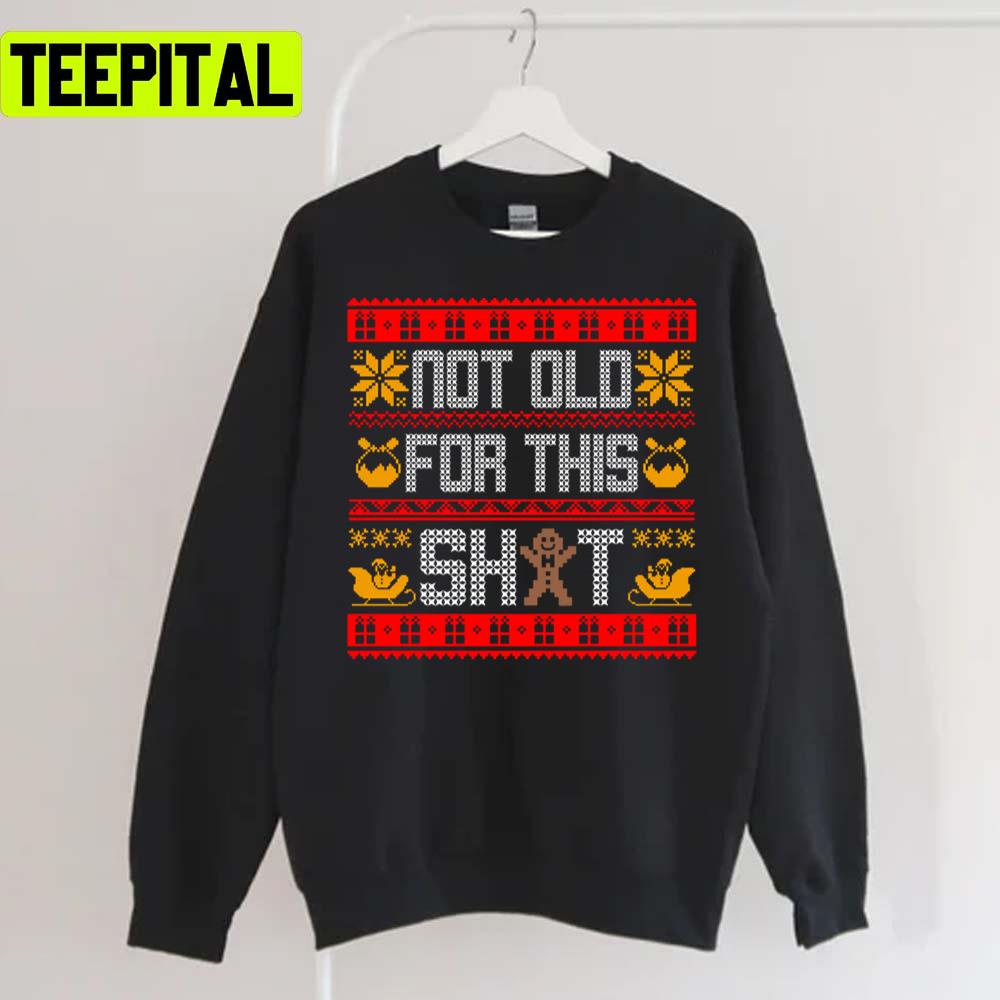 Funny Xmas Meme Holiday Sweatshirt Funny Xmas Meme Holiday Sweatshirt