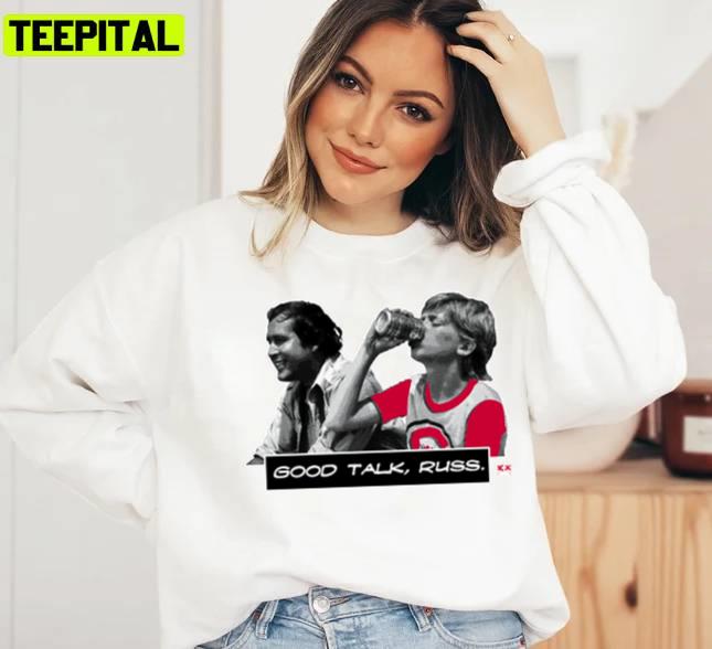 Good Talk Russ Xmas Holiday Sweatshirt Good Talk Russ Xmas Holiday Sweatshirt