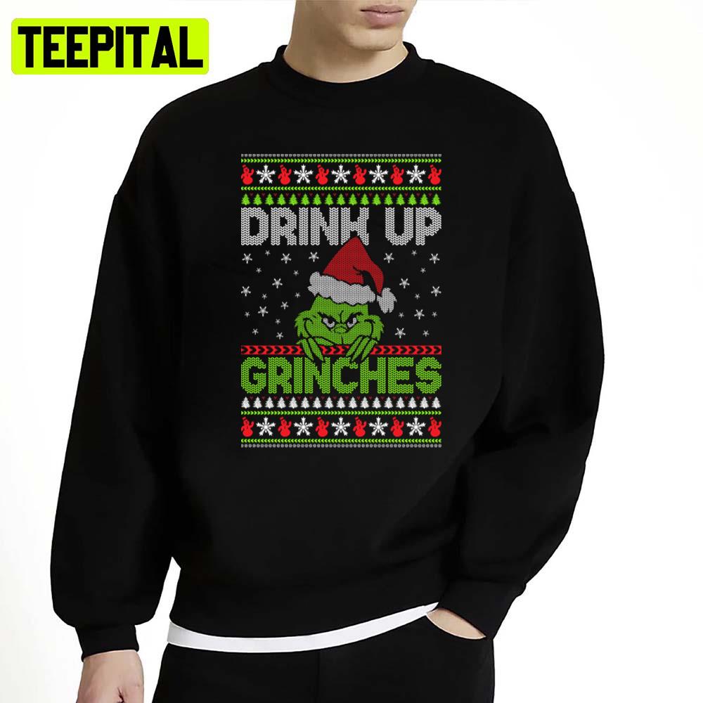 Grinches Drink Up Christmas Unisex Sweatshirt Grinches Drink Up Christmas Unisex Sweatshirt