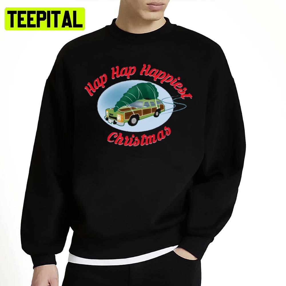 Hap Hap Happiest Christmas Unisex Sweatshirt Hap Hap Happiest Christmas Unisex Sweatshirt
