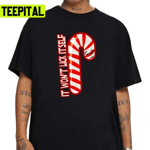 It Won’t Lick Itself Candycane Christmas Unisex Sweatshirt