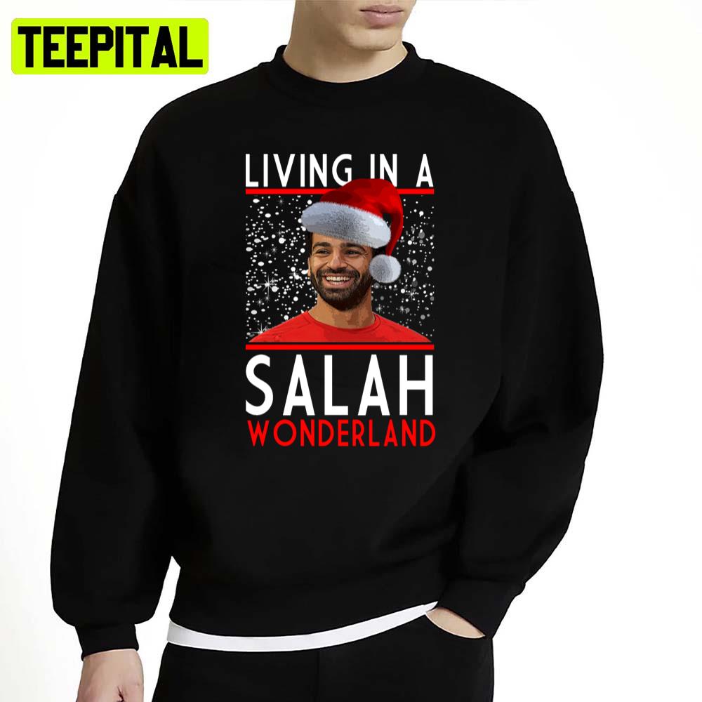 Living In A Salah Wonderland Unisex Sweatshirt Living In A Salah Wonderland Unisex Sweatshirt